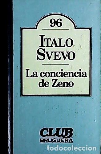 Libri di seconda mano: La conciencia de Zeno - Svevo, Italo :