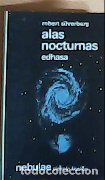 Libri di seconda mano: Alas nocturnas - Silverberg, Robert: