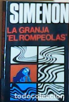 Livres: La granja &rdquo;El Rompeolas&rdquo; - Simenon, Georges :