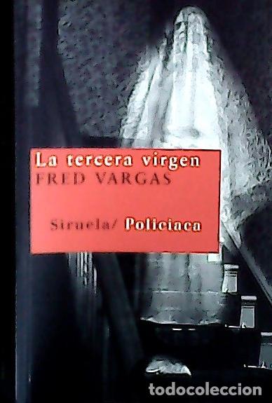 B&uuml;cher: La tercera virgen - Vargas, Fred :