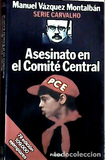 Libros: Asesinato en el Comit&eacute; Central - V&aacute;zquez Montalb&aacute;n, Manuel: