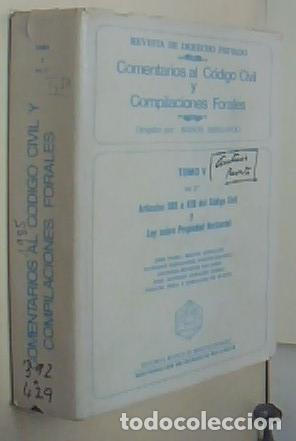 books: Comentarios al C&oacute;digo Civil y compilaciones forales. Tomo V. Vol. 2&ordm; Art&iacute;culos 392 a 429 del C&oacute;digo
