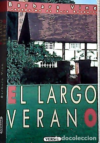 B&uuml;cher: El largo verano - Vine, Barbara :