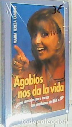 Libri di seconda mano: Agobios nos da la vida. Sabios consejos para torear los problemas del d&iacute;a a d&iacute;a - Campos, Mar&iacute;a Tere