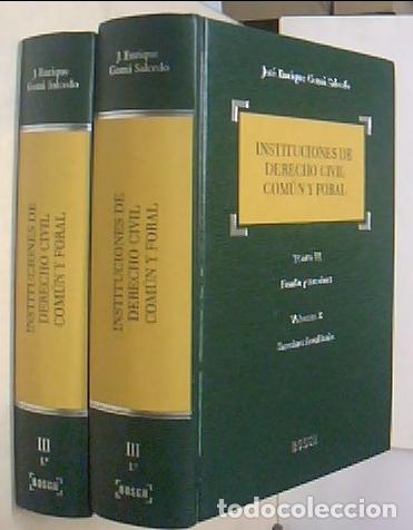 books: Instituciones de derecho civil, com&uacute;n y foral. Tomo III: Familia y sucesiones. Volumen 1: Derecho de
