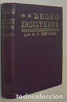 Libros: Deseo insistente - MARDEN, Orison Swett: