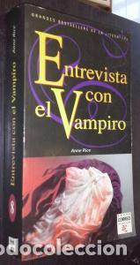 B&uuml;cher: Entrevista con el vampiro - RICE, Anne: