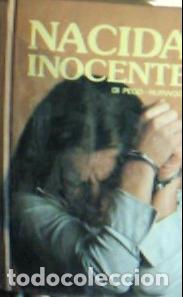 B&uuml;cher: Nacida inocente - Hurwood, Bernhardt J. :