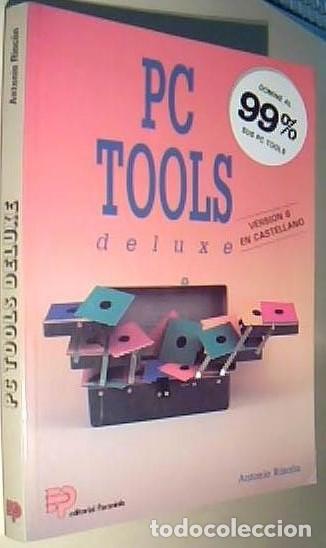 books: PC Tools deluxe. Versi&oacute;n 6 en castellano. 2&ordf; edici&oacute;n - RINCON, Antonio: