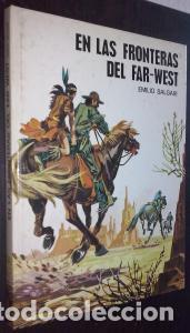 Livres: En las fronteras del Far-West - SALGARI, Emilio: