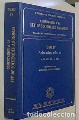Livres: Administradores. Art&iacute;culos 123 a 143. Comentarios a la Ley de Sociedades An&oacute;nimas. Tomo IV - SANCHEZ