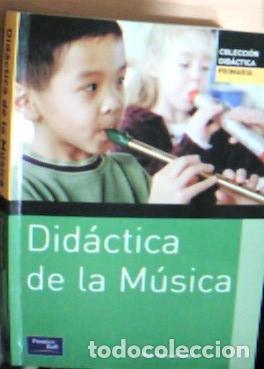 Livres: Did&aacute;ctica de la m&uacute;sica - Pascual Mej&iacute;a, Pilar: