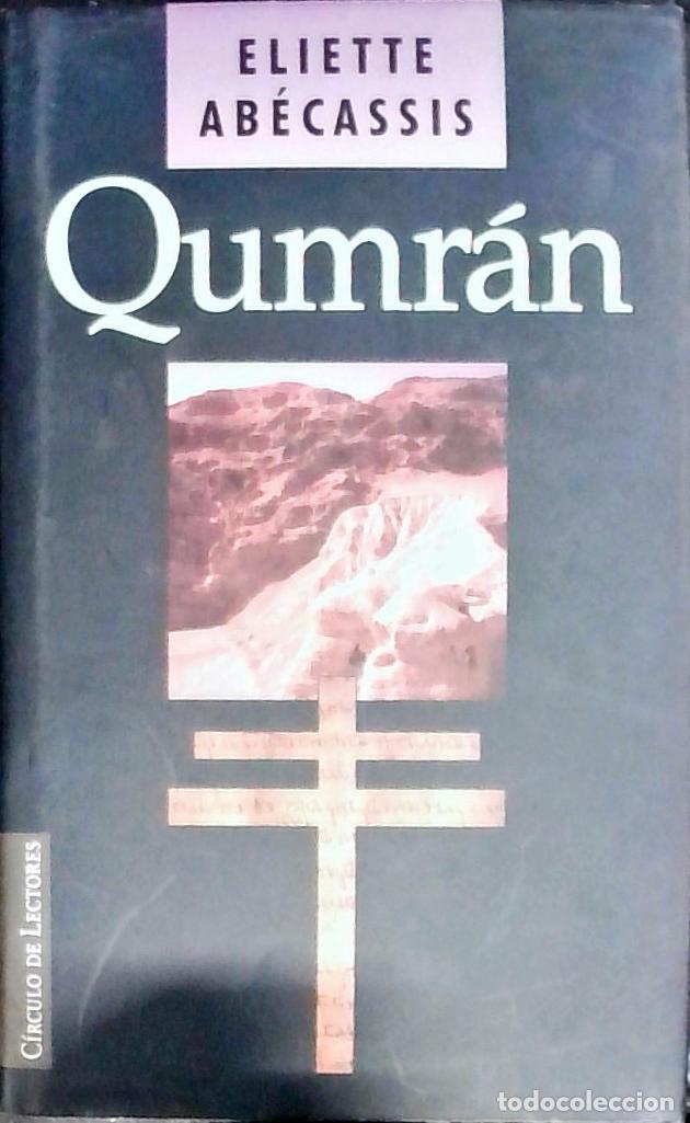 Livres: Qumr&aacute;n - ABECASSIS, Eliette: