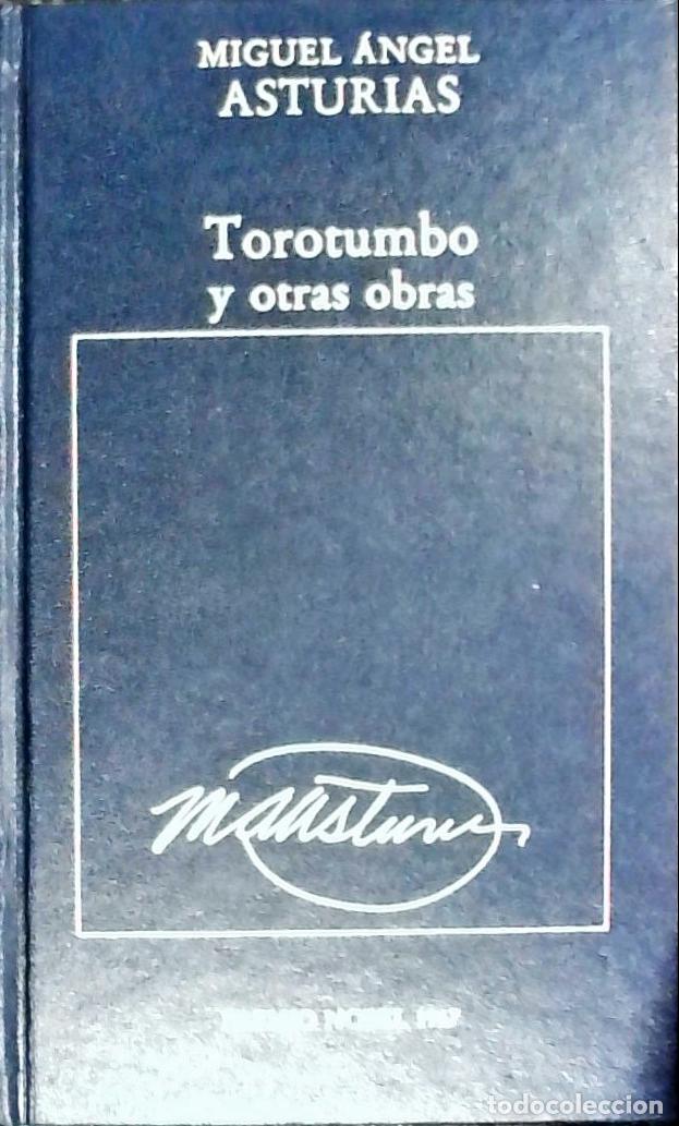 B&uuml;cher: Torotumbo y otras obras - ASTURIAS, Miguel Angel: