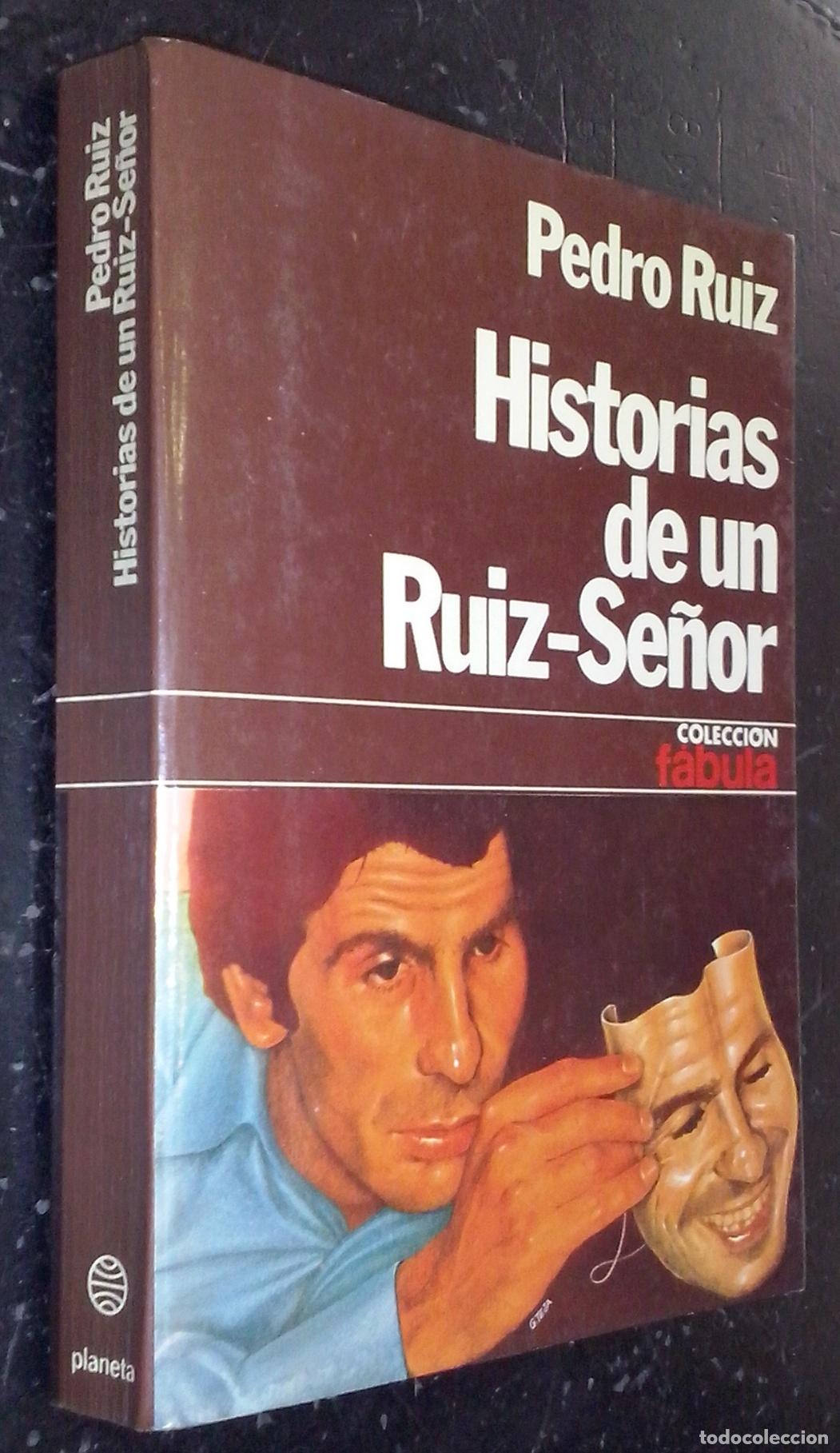 Livros em segunda m&atilde;o: Historias de un Ruiz-Se&ntilde;or - RUIZ, Pedro: