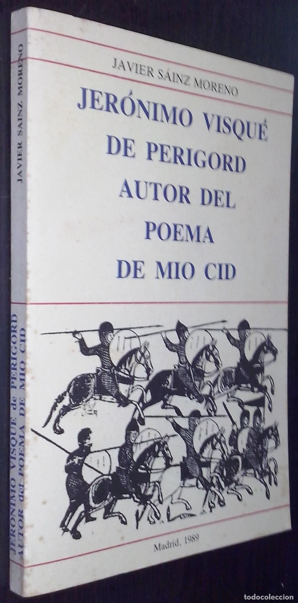B&uuml;cher: Jer&oacute;nimo Visqu&eacute; de Perigord, autor del poema de Mio Cid - S&Aacute;INZ MORENO, Javier: