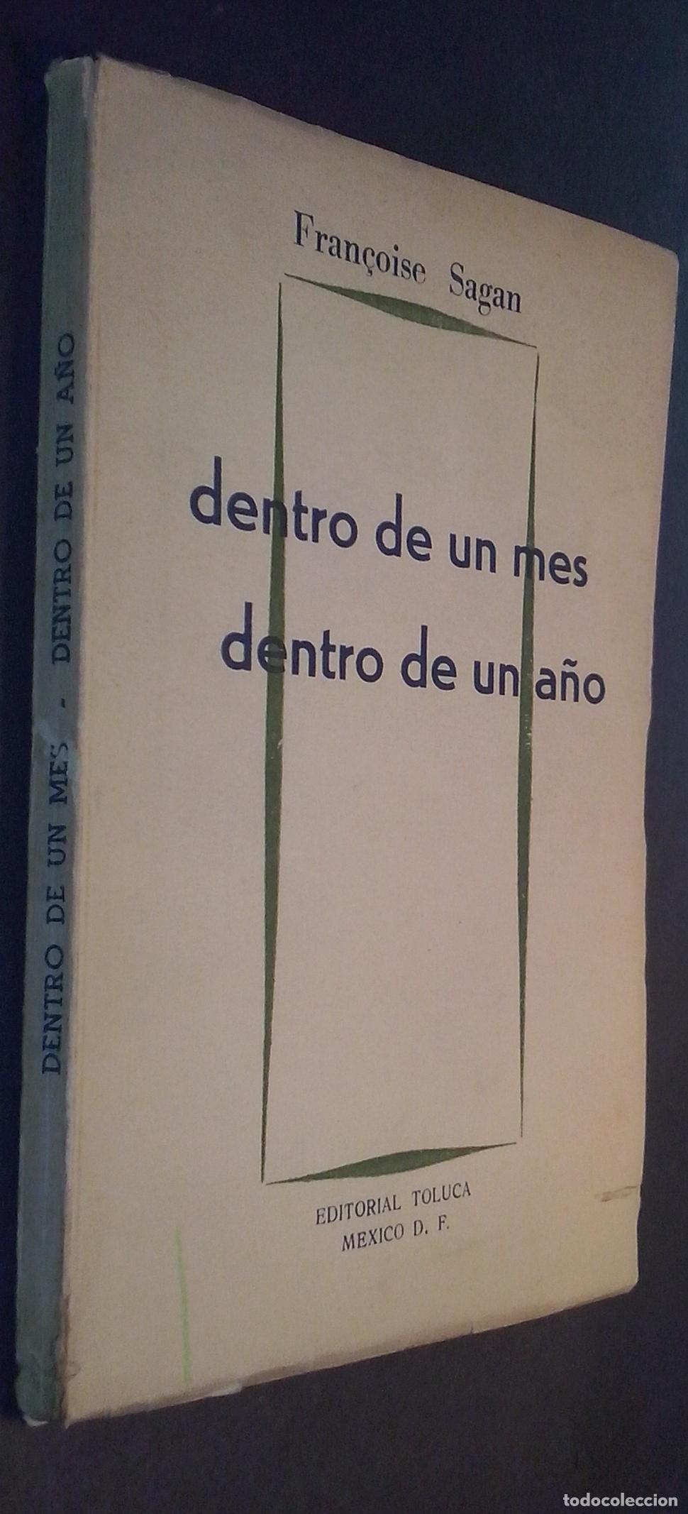 Libros: Dentro de un mes, dentro de un a&ntilde;o - SAGAN, Fran&ccedil;oise: