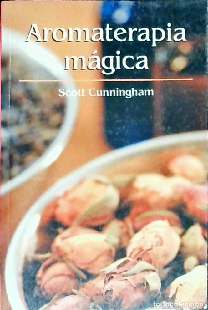 Livros em segunda m&atilde;o: Aromaterap&iacute;a m&aacute;gica - Cunningham, Scott Fidias, Felicitas di: