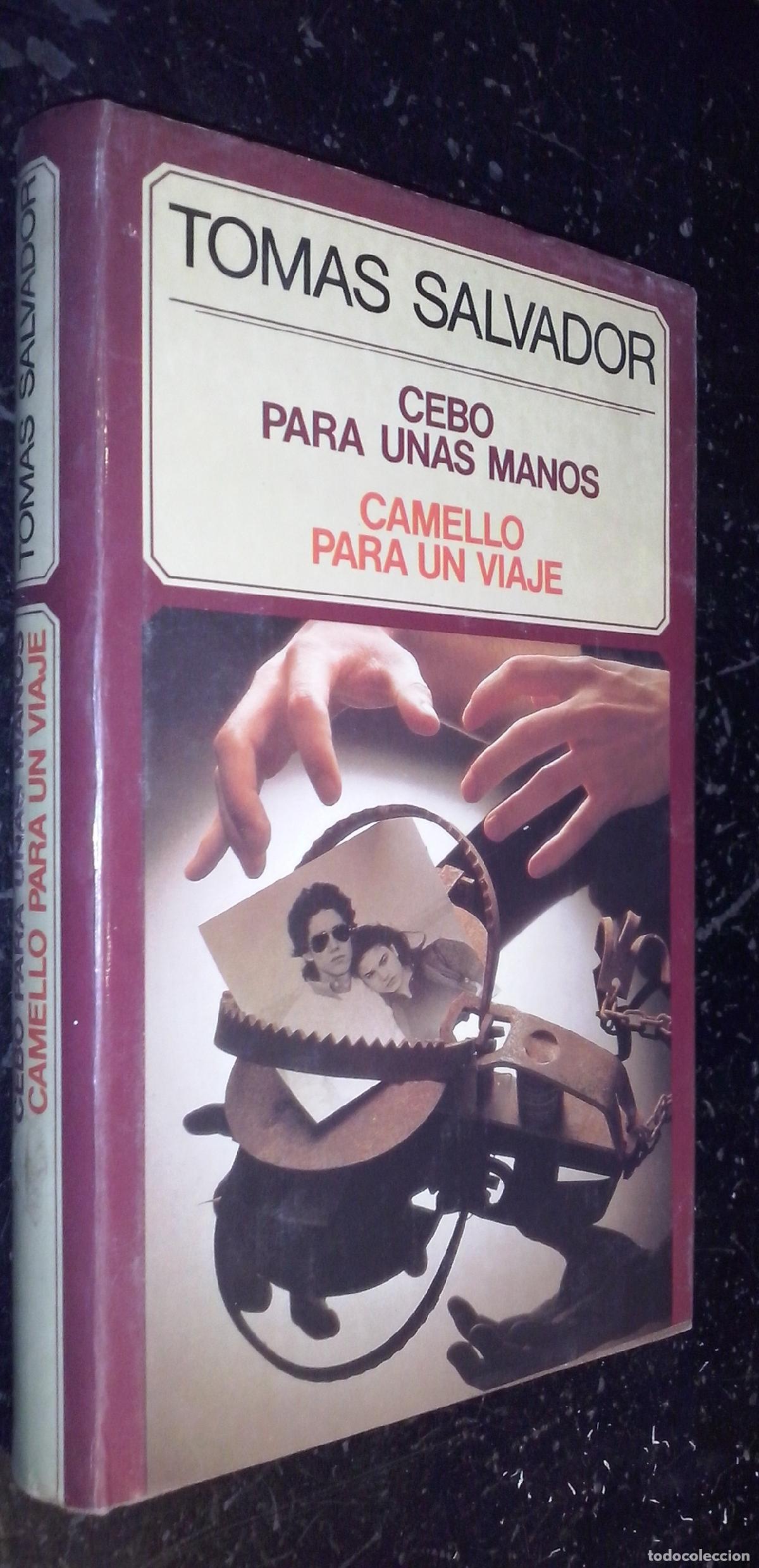 Livros em segunda m&atilde;o: Cebo para unas manos. Camello para un viaje - SALVADOR, Tom&aacute;s:
