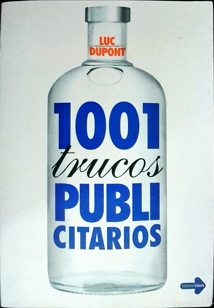 Livros em segunda m&atilde;o: 1001 trucos publicitarios - Dupont, Luc: