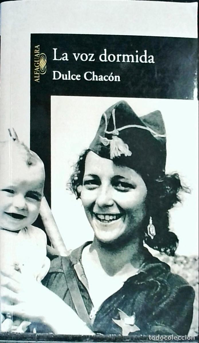 Livros em segunda m&atilde;o: La voz dormida - Chac&oacute;n, Dulce: