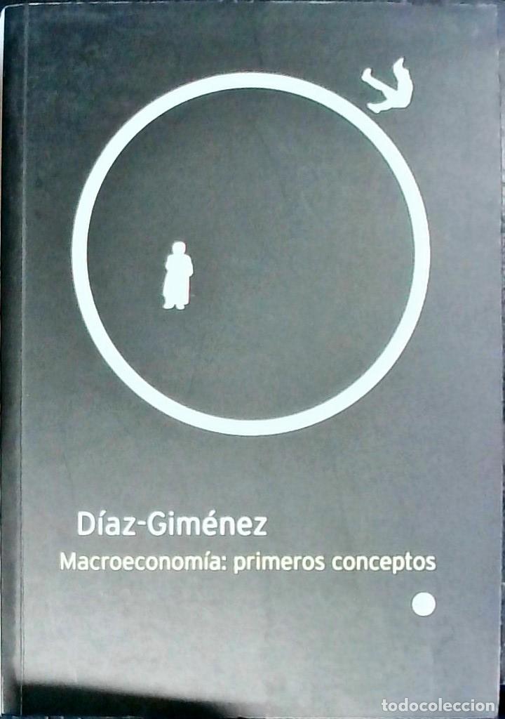 B&uuml;cher: Macroeconom&iacute;a: primeros conceptos - D&iacute;az Gim&eacute;nez, Javier: