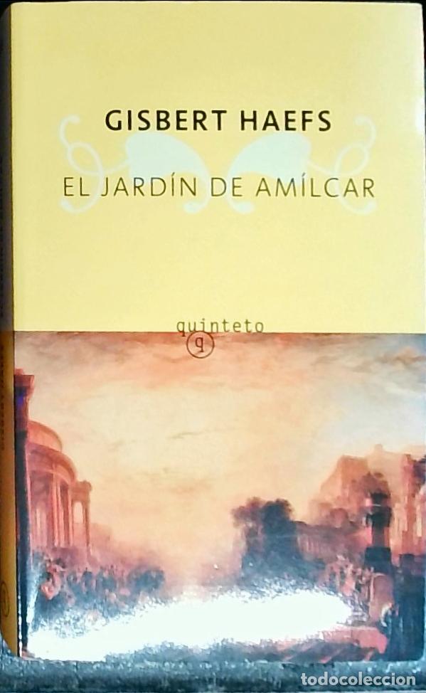 B&uuml;cher: El jard&iacute;n de Am&iacute;lcar - HAEFS, Gisbert: