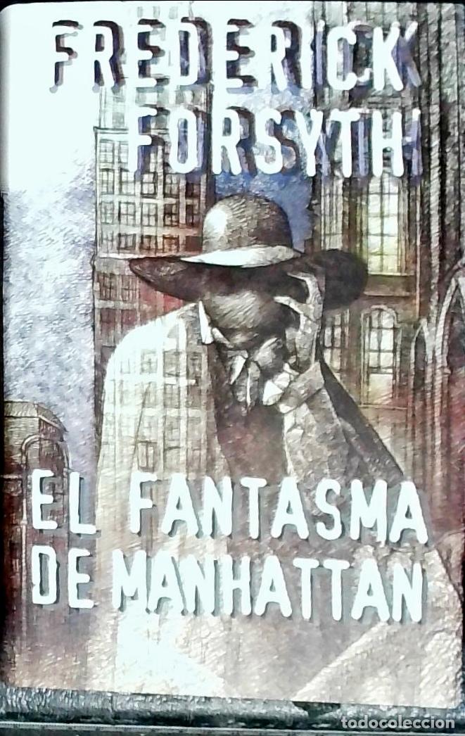 Libri di seconda mano: El fantasma de Manhattan - FORSYTH, Frederick: