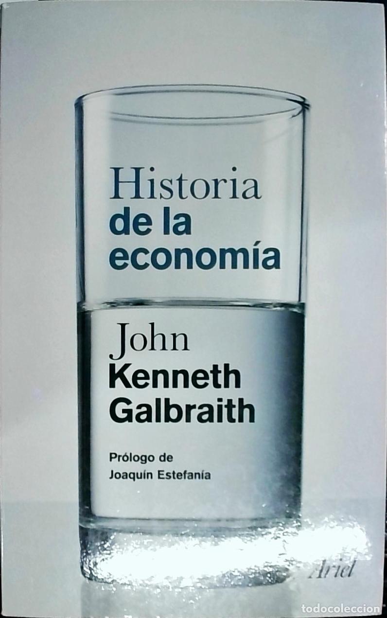 Livros em segunda m&atilde;o: Historia de la econom&iacute;a - Galbraith, John Kenneth: