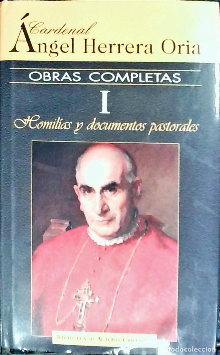 Libri di seconda mano: Homil&iacute;as y documentos pastorales - Herrera Oria, &Aacute;ngel: