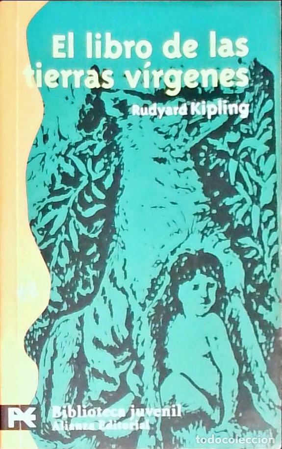 Libros: El libro de las tierras v&iacute;rgenes - Kipling, Rudyard: