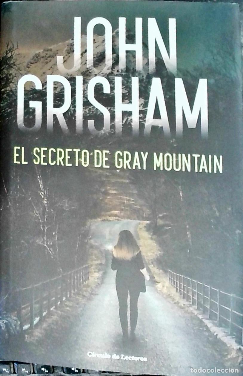 books: El secreto de Gray Mountain - GRISHAM, John: