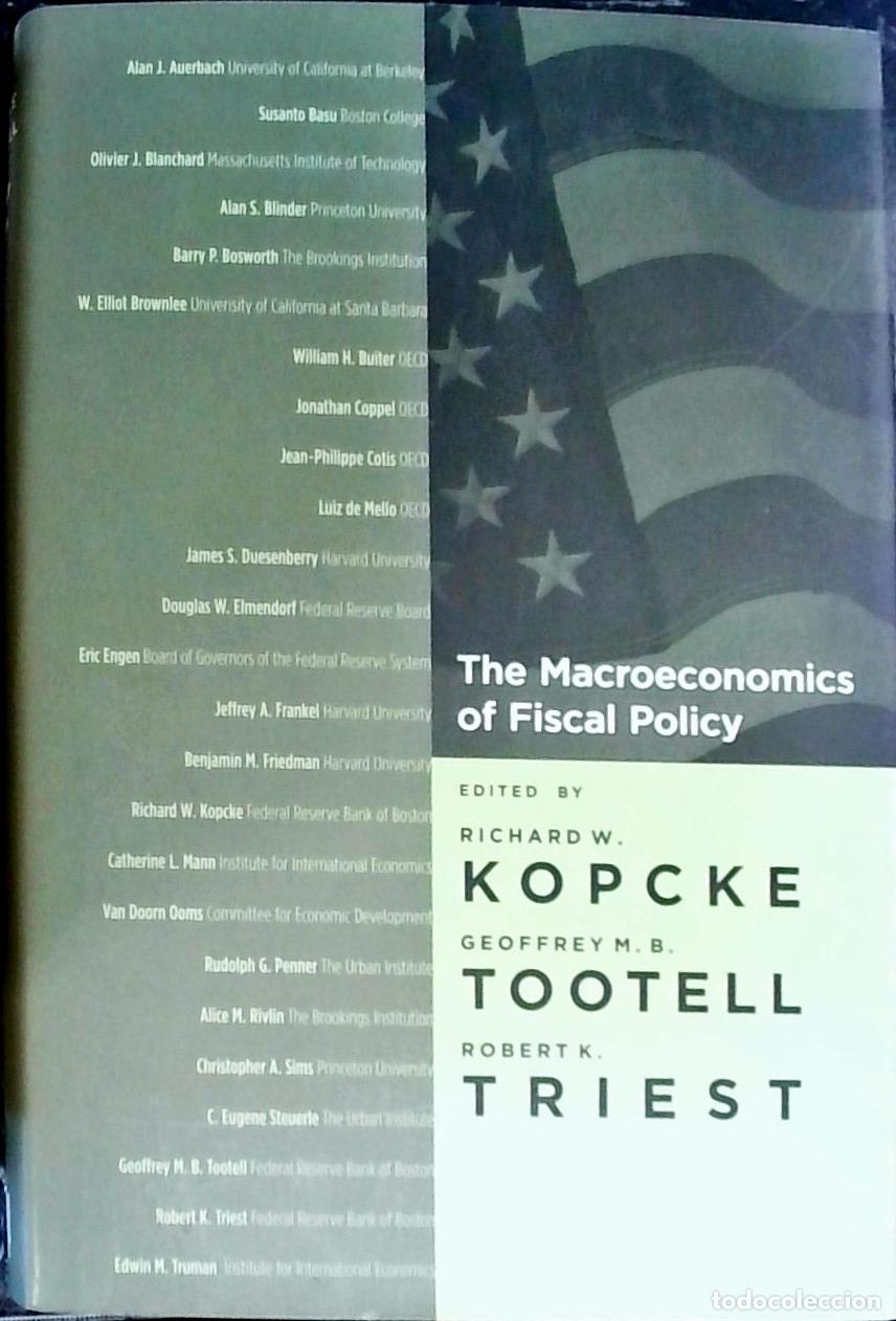 B&uuml;cher: The Macroeconomics of Fiscal Policy - KOPCKE, Richard W.; TOOTELL, Geoffrey M. B. and TRIES, Robert