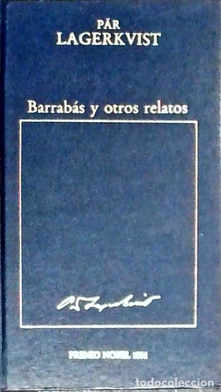 Libri di seconda mano: Barrab&aacute;s y otros relatos - Lagerkvist, P&auml;r:
