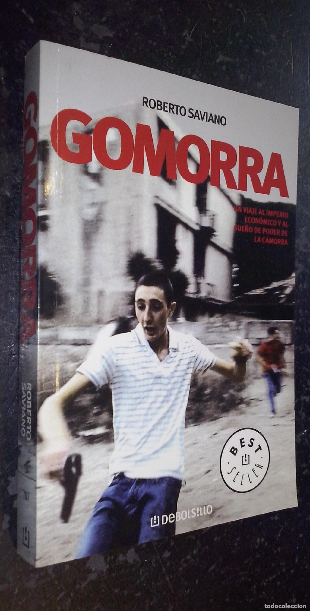 Libri di seconda mano: Gomorra. Un viaje al imperio econ&oacute;mico y al sue&ntilde;o de poder de la Camorra - SAVIANO, Roberto: