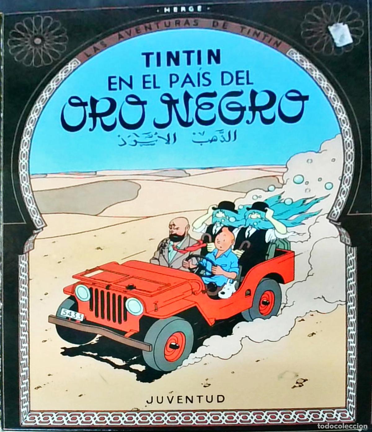 B&uuml;cher: En el pa&iacute;s del oro negro. Las aventuras de Tint&iacute;n - HERG&Eacute;:
