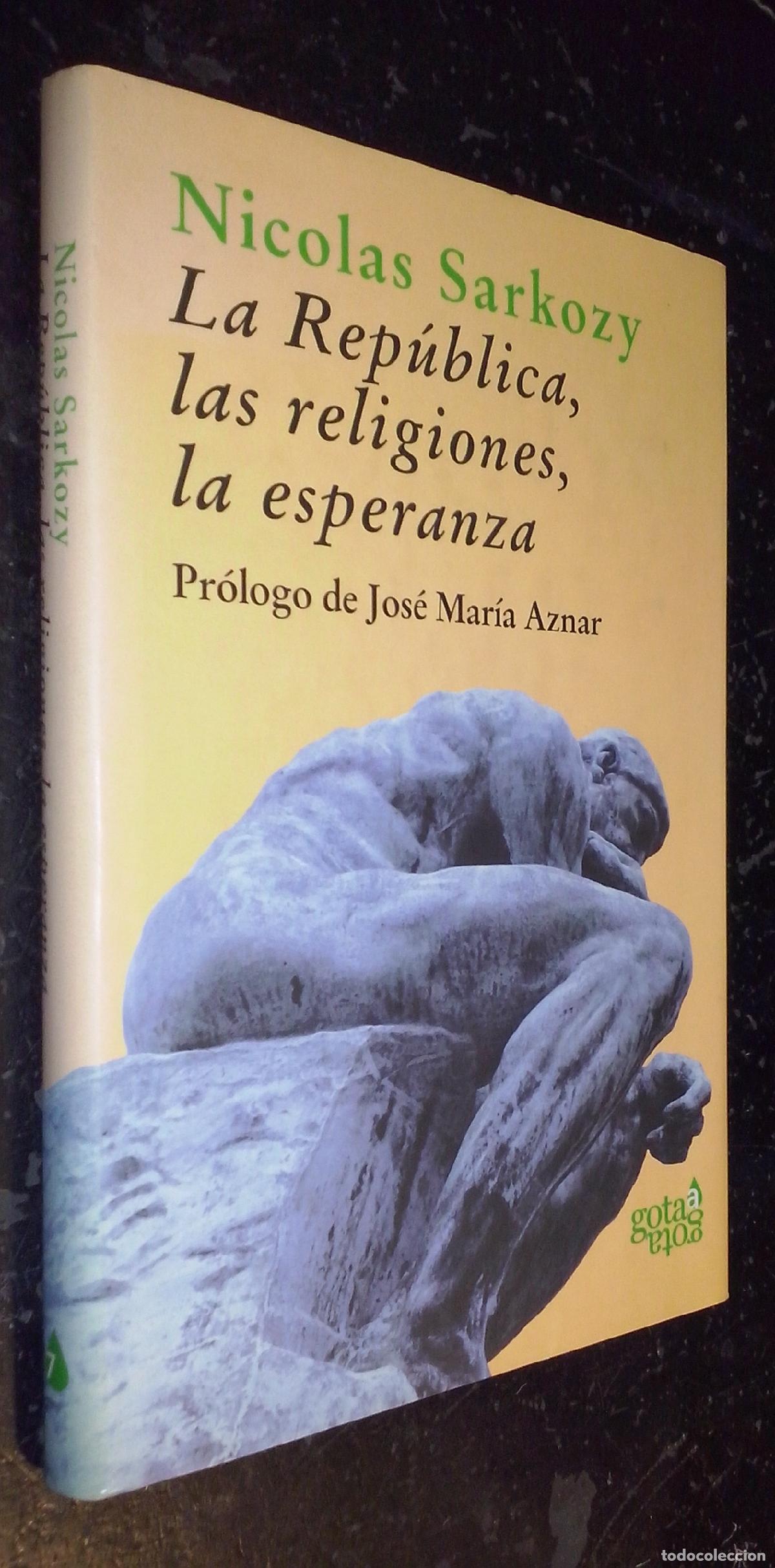 B&uuml;cher: La Rep&uacute;blica, las religiones, la esperanza. Conversaciones con Thibaud Collin y Philippe Verdin - SA