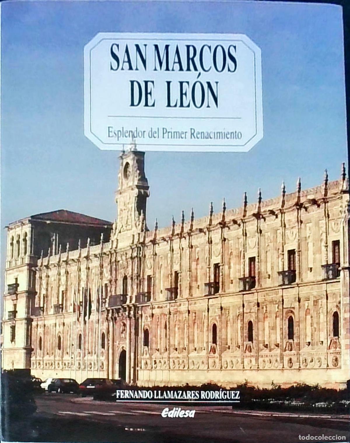 Libri di seconda mano: San Marcos de Le&oacute;n. Esplendor del primer Renacimiento - LLAMAZARES RODRIGUEZ, Fernando y MARTIN, Man