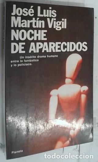 B&uuml;cher: Noche de aparecidos - Mart&iacute;n Vigil, Jos&eacute; Luis: