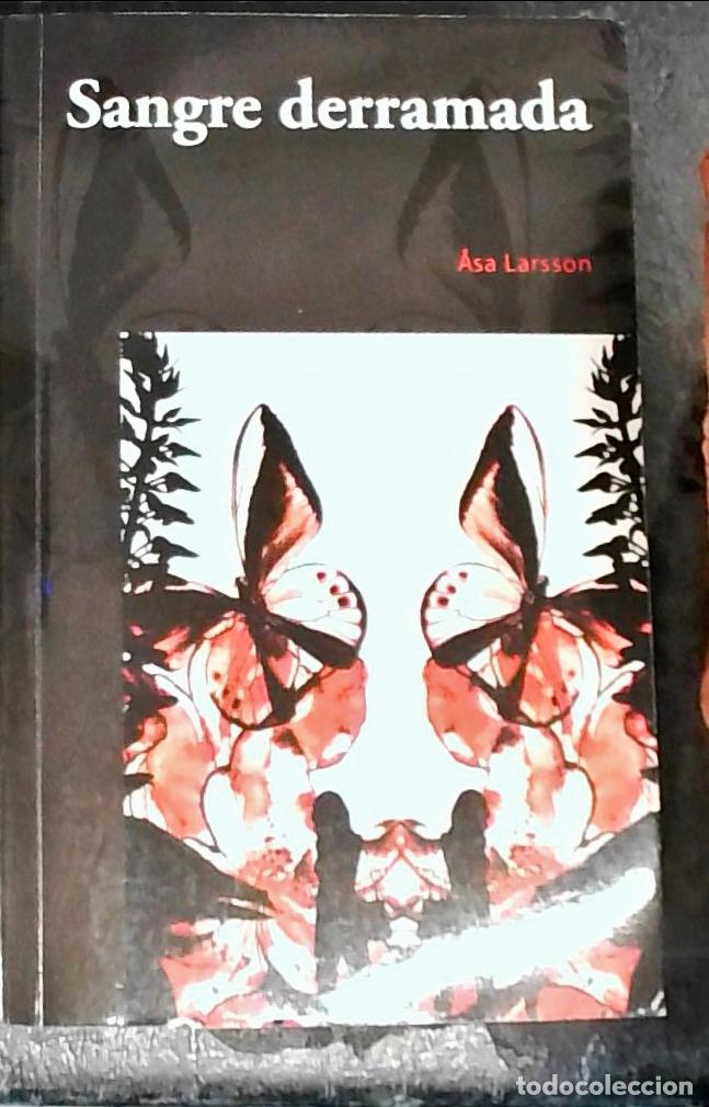 Livros em segunda m&atilde;o: Sangre derramada - Larsson, Asa: