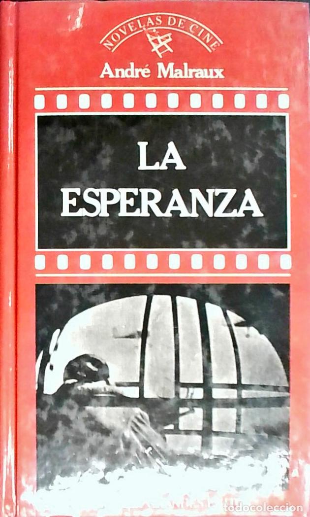 books: La esperanza - MALRAUX, Andr&eacute;:
