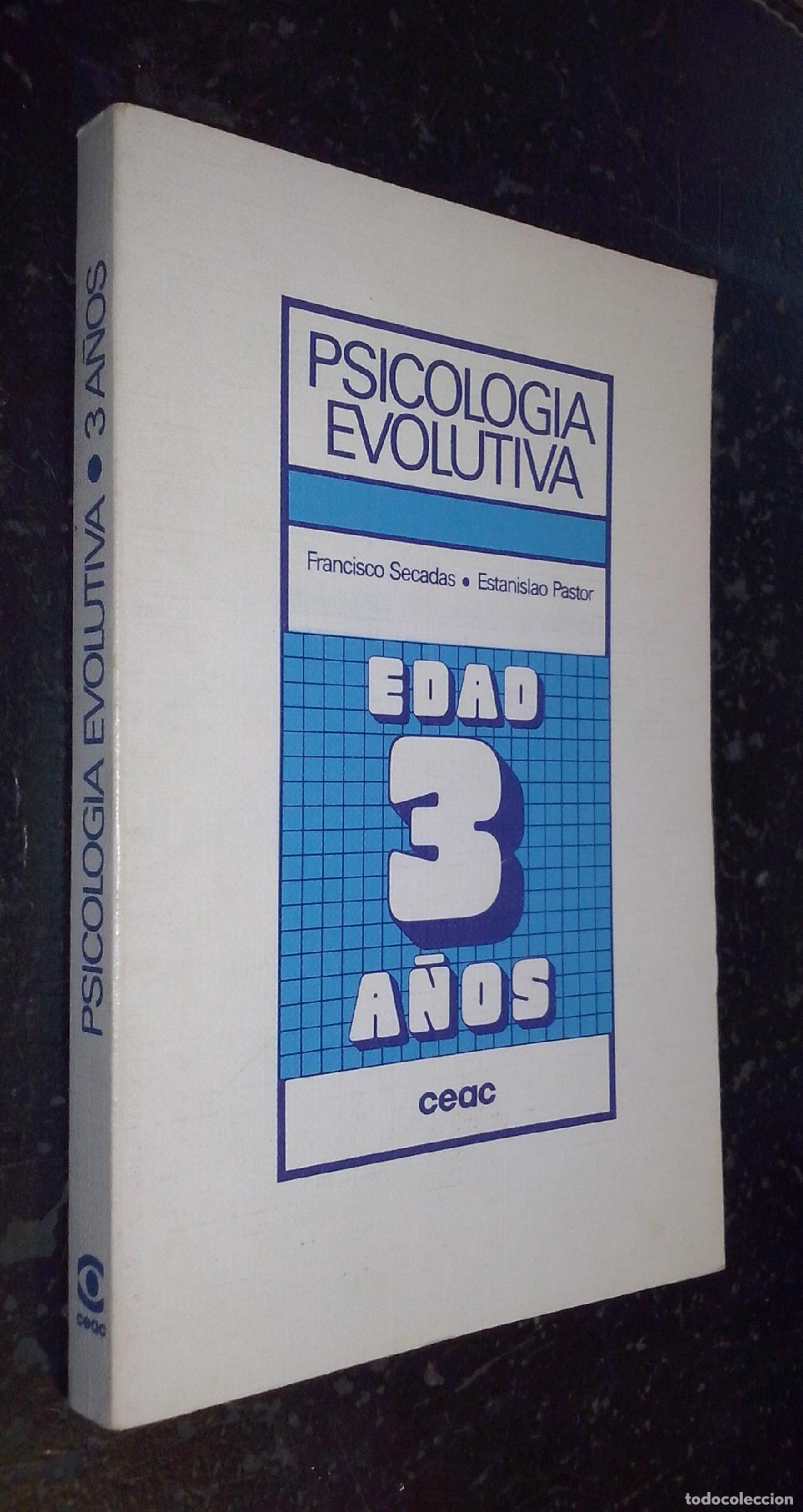 books: Psicolog&iacute;a evolutiva. Edad 3 a&ntilde;os - SECADAS, Francisco y PASTOR, Estanislao:
