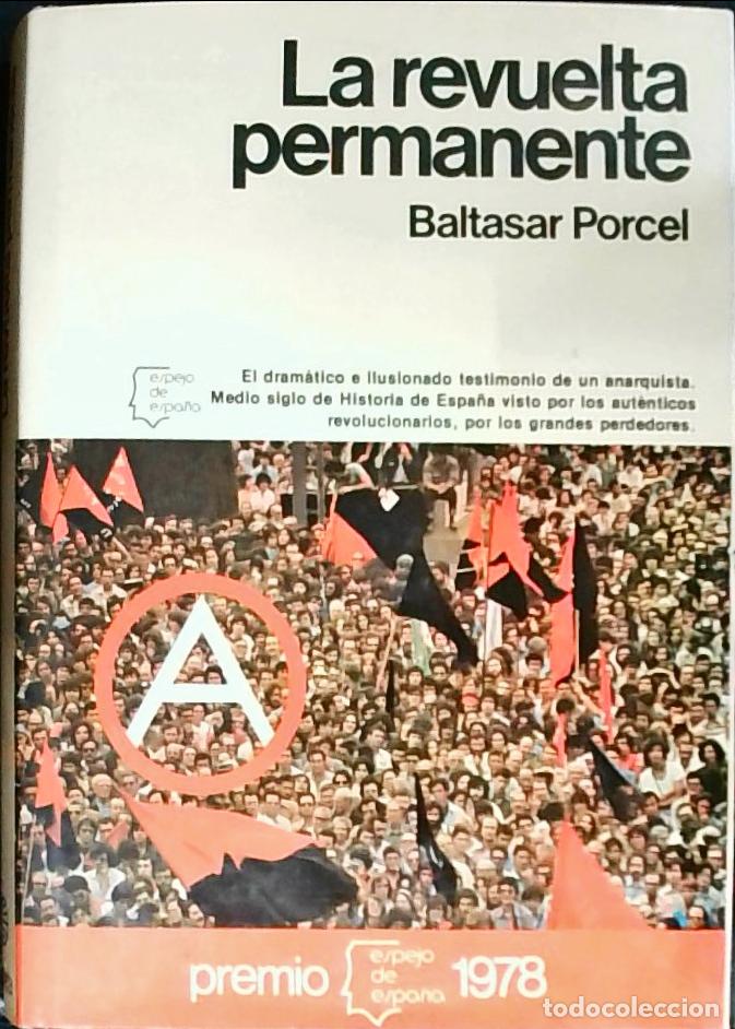 B&uuml;cher: La revuelta permanente - Porcel, Baltasar: