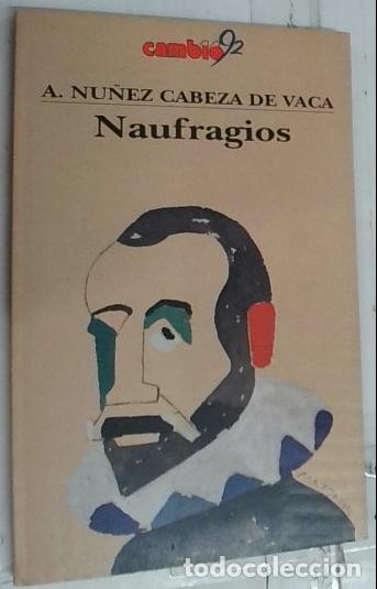 Libri di seconda mano: Naufragios - N&uacute;&ntilde;ez Cabeza de Vaca, &Aacute;lvar: