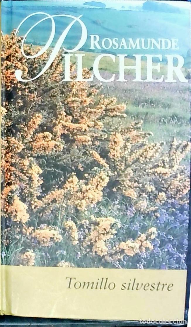 B&uuml;cher: Tomillo silvestre - PILCHER, Rosamunde: