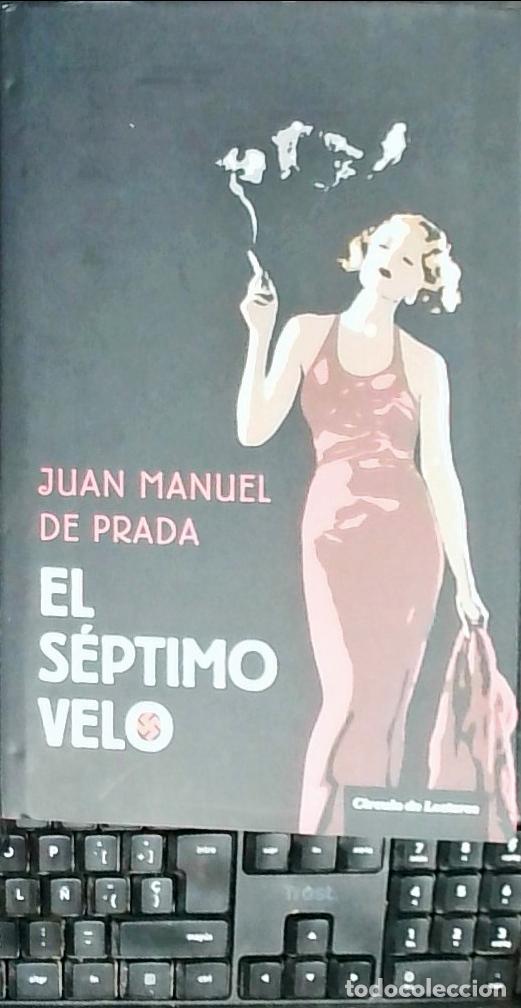 books: El s&eacute;ptimo velo - Prada, Juan Manuel de: