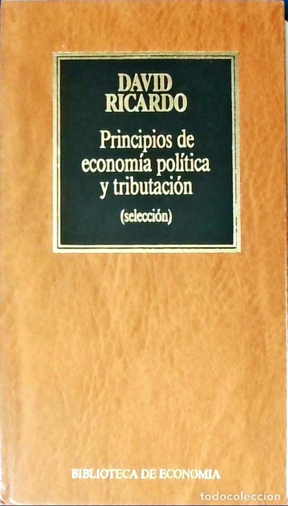 books: Principios de econom&iacute;a pol&iacute;tica y tributaci&oacute;n (Selecci&oacute;n) - RICARDO, David: