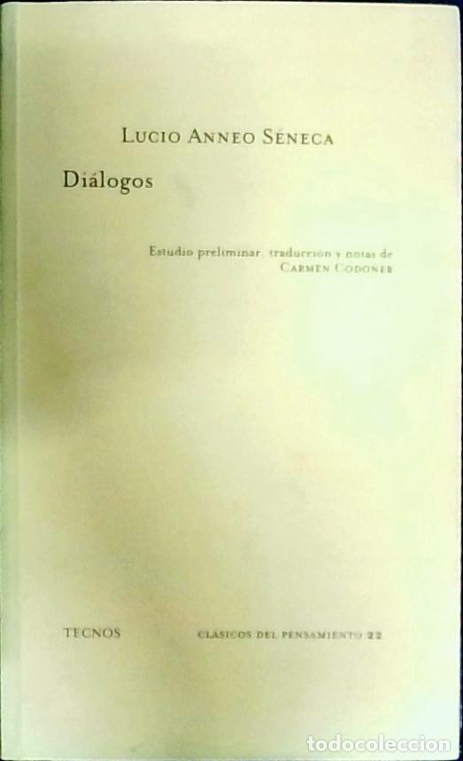 Libri di seconda mano: Di&aacute;logos. Estudio preliminar, traducci&oacute;n y notas de Carmen Codo&ntilde;er. 3&ordf; edici&oacute;nEstudio preliminar, tr