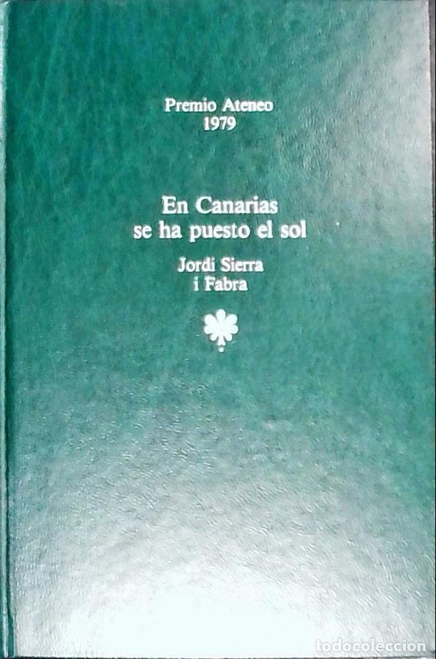 Libri di seconda mano: En Canarias se ha puesto el sol - Sierra i Fabra, Jordi: