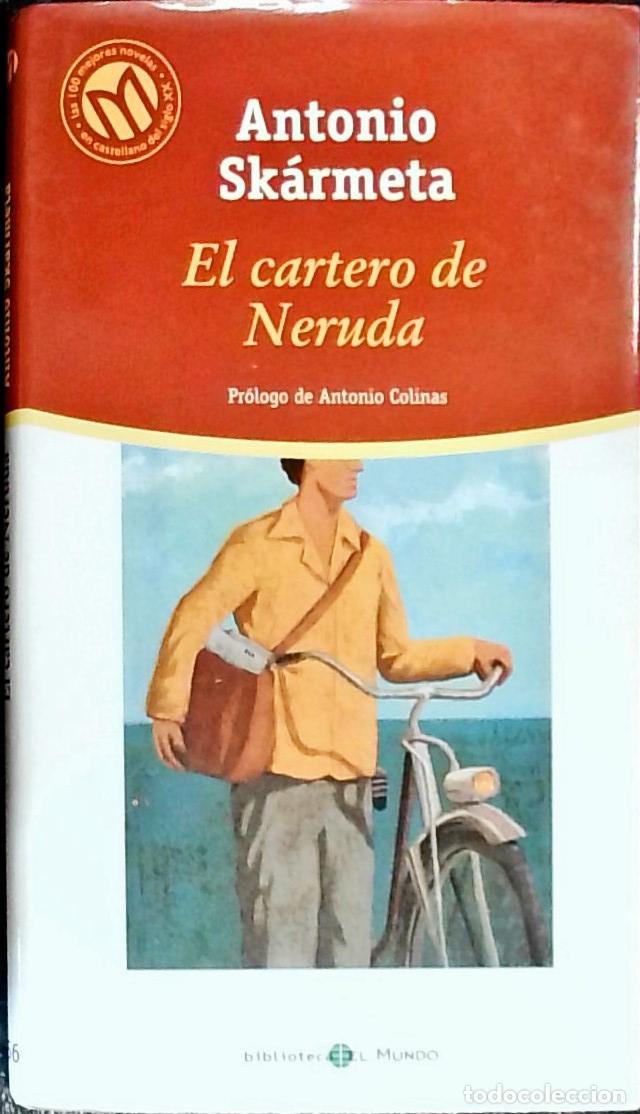 Libros: El cartero de Neruda - Sk&aacute;rmeta, Antonio: